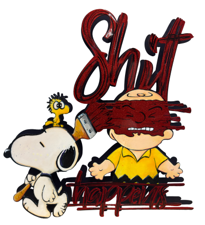 Shit Happens (Charlie & Snoopy)